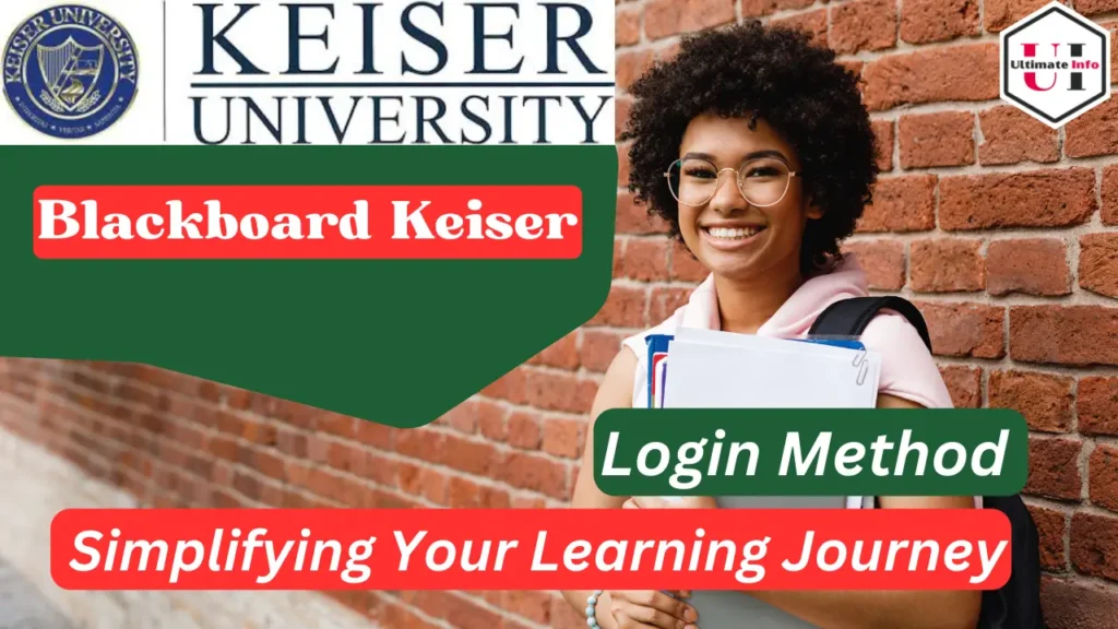 Blackboard Keiser Login Method & Your Learning Journey