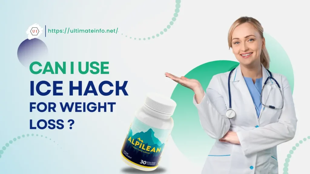 Can Use Alpine Ice Hack For Weight Loss ?