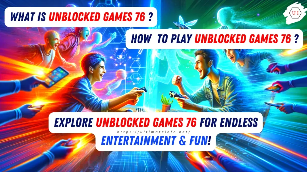 Explore Unblocked Games 76 for Endless Entertainment & Fun!