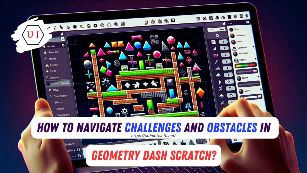 How to Navigate Challenges and Obstacles in Geometry Dash Scratch