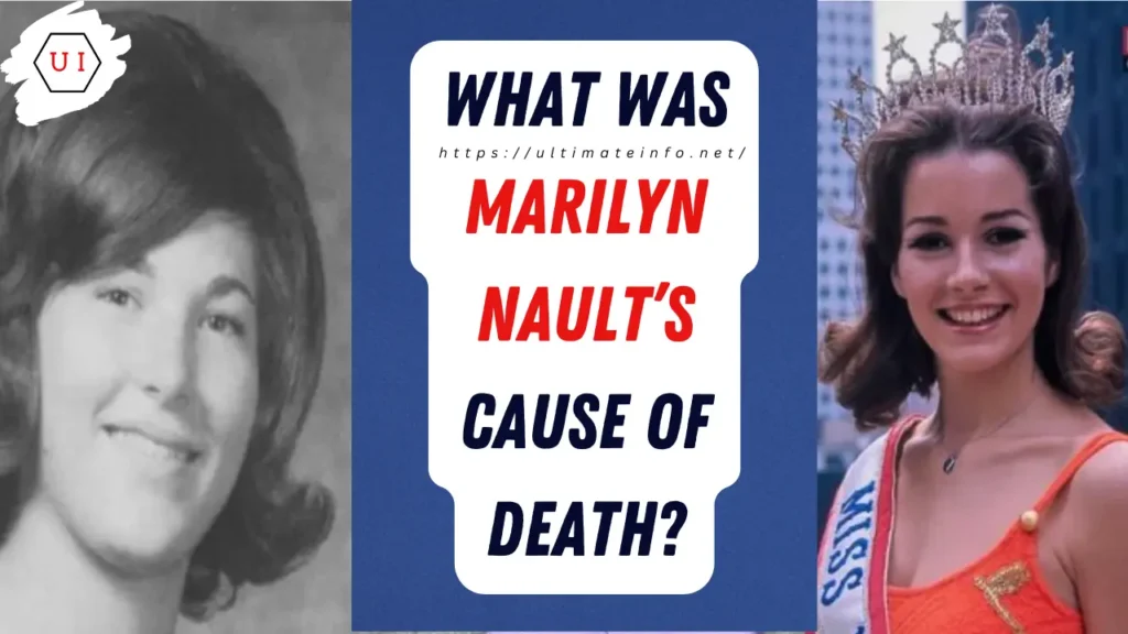 What was Marilyn Nault’s cause of death