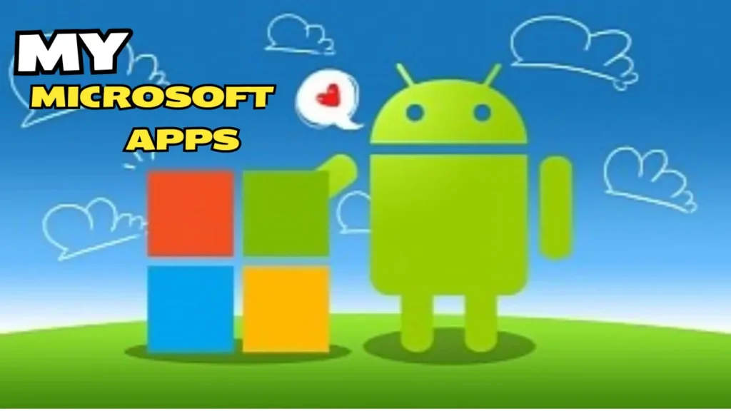 My Microsoft Apps