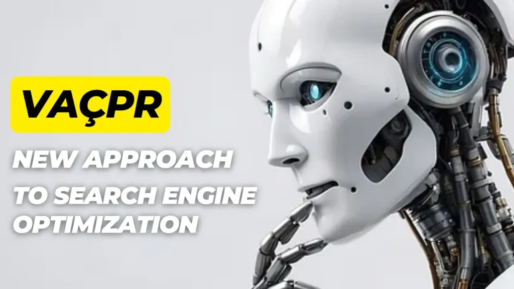 Vaçpr: A New Approach to Search Engine Optimization